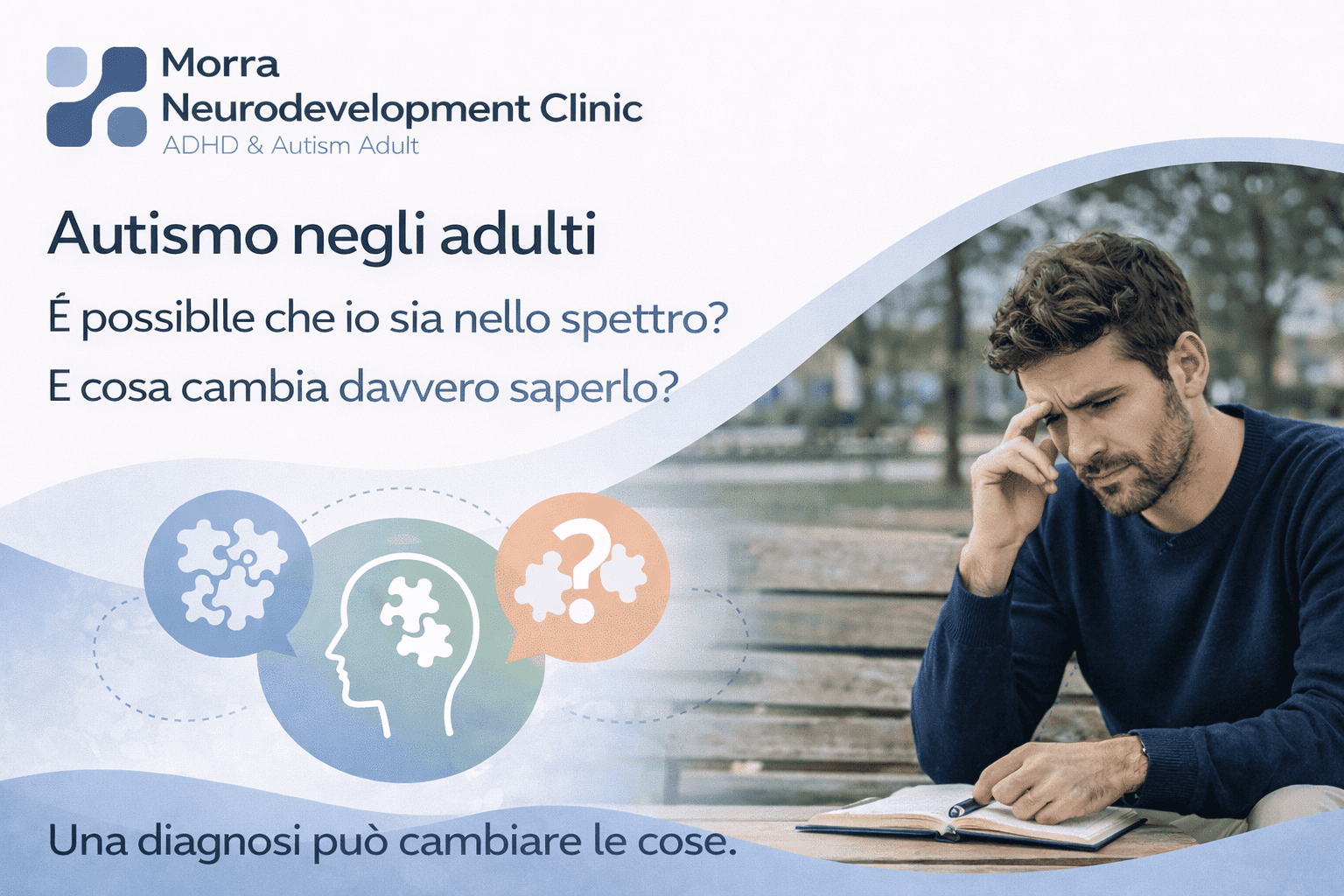 Autismo negli adulti È possibile che io sia nello spettro? E cosa cambia davvero saperlo?