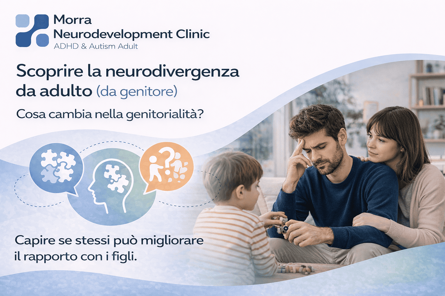 Neurodivergenza e genitorialità Cosa cambia quando scopri il tuo profilo da adulto?